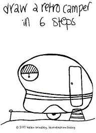 Learn To Draw A Retro Camper Caravan In 6 Steps Retro Campers Camping Theme Classroom Learn To Draw