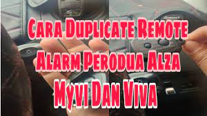 Cara duplicate immobilizer remote kereta. Cara Duplicate Remote Alarm Perodua Alza Myvi Dan Viva Youtube