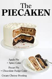 You May Have Heard Of The Piecaken A Pie Baked Inside Of A Cake It S The Dessert Equivalent Of The Turducken I Recently Saw Desserts Just Desserts Easy Pie