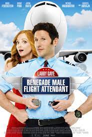 Larry Gaye: Renegade Male Flight Attendant - Production & Contact Info |  IMDbPro