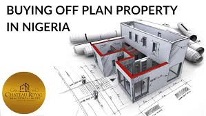 Maybe you would like to learn more about one of these? Buying Off Plan Property In Nigeria Property Advice And Tips Nigeria Real Estate Property Forum Blog