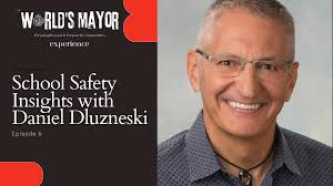 School Safety and Preparedness: An Insightful Discussion with Daniel  Dluzneski