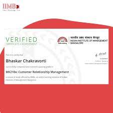 Towards this end, we offer massive open online courses (moocs). Iimbx Ø¹Ù„Ù‰ ØªÙˆÙŠØªØ± Congratulations To Mr Bhaskar Chakravorti Bhaskarchakr Who Successfully Completed The Course And Obtained A Certificate In Customer Relationship Management On The Edx Platform We Hope You Continue To Learn