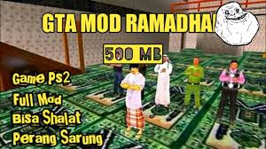 Cara Download Game Gta Sa Edisi Ramadhan Di Android Youtube