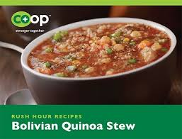 Bolivian Quinoa Stew Community Food Co Op Food Bolivian Food Recipes