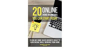 Or you could focus on a professional/work related topic. Amazon Com 20 Online Home Businesses You Can Start Today Ebook Bin Zaihan Muhammad Alfiyan Kindle Store