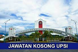 The history of upsi dates back to 1922 when the university was then known as the sultan idris training college (sitc). Jawatan Kosong Di Universiti Pendidikan Sultan Idris Upsi Jobcari Com Jawatan Kosong Terkini