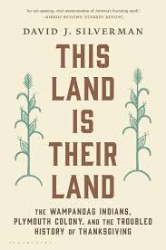 Check spelling or type a new query. This Land Is Their Land The Wampanoag Indians Plymouth Colony And The Troubled History Of Thanksgiving Silverman David J Amazon De Bucher