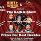 The Heckle Show
