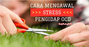 Harini umi nak bincang cara mengawal stress. Cara Mengawal Stress Pengidap Ocd Ladywankaydiary Com