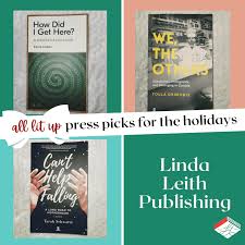 All Lit Up Press Picks for the Holidays: Linda Leith Publishing