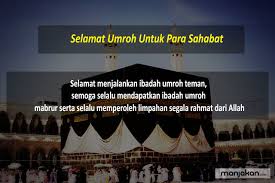 Seluruh keluarga besar smk ti airlangga, stmik spb airlangga dan yayasan airlangga mengucapkan : 20 Ucapan Selamat Umroh Yang Bisa Mepererat Tali Persaudaraan