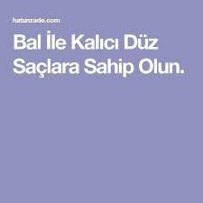 Bal Ile Kalici Duz Saclara Sahip Olun Hair Beauty Hair Beauty
