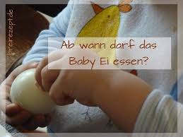 Ab Wann Darf Das Baby Ei Essen Baby Ei Baby Und Babypflege
