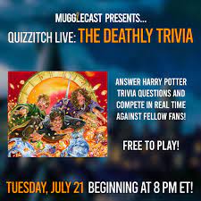 Comes to earth to observe human beings. Quizzitch Live The Deathly Trivia Tuesday July 21 At 8 Pm Et Mugglecast