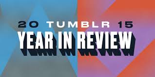 Tumblr is so easy to use that it's hard to explain. Tumblr 2015 Year In Review