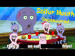 Sailor mouth is the first segment of the 18th episode of the second season, and the 38th overall episode of the american animated television series spongebob squarepants. Sailor Mouth Uncensored 2 Spongebob Squarepants Youtube