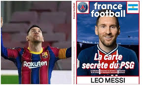 First team june 19th 2021. Lionel Messi To Join Psg Barcelona Star Pictured In Paris Saint Germain Shirt On Front Cover Of France Football Sparks Rumours Lionel Messi News