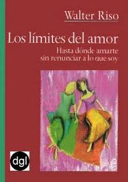 Leer un pdf con la función leer en voz alta. Los Limites Del Amor Walter Riso Libros Libros De Amor Walter Riso Libros Pdf