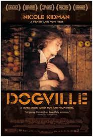 Dogville Lars Von Trier Film Film Afisleri Film Posteri