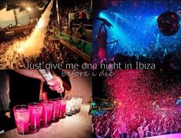 Pin By Veera Korjus On Places To Go And I Love Ibiza First Night Ibiza Holidays