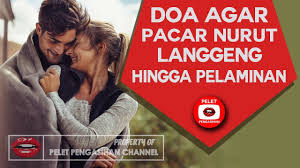 Doa agar calon mertua merestui hubungan kita. Pelet Agar Pacar Datang