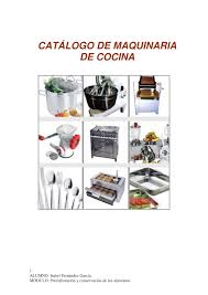 Si estas pensando en equipar tu cocina profesional, restaurante, colectividad o. Calameo 4Âºt Maquinaria Utensilios Y Herramientas