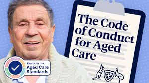 The Code of Conduct for Aged Care