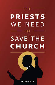If the monk is said to train their body to fight evil and the undead physically, the priest does so with magic. The Priests We Need To Save The Church Kevin Wells 9781644130322 Amazon Com Books