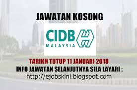 Only candidates can apply for this job. Jawatan Kosong Lembaga Pembangunan Industri Pembinaan Malaysia Cidb 11 Januari 2018