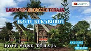 Chords For Lagu Pop Electone Toraja Iko Tu Kukaboro I Spesial Song Toraja 2018
