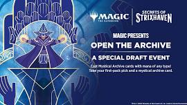 Magic Presents: Open The Archive