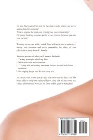 That's exactly why i decided to say something cheeky like, just because i bought you a drink, doesn't mean you owe me anything! this helps you turn the conversation slightly. How To Talk Dirty 275 Dirty Talk Examples That You Can Whip Out In Any Scenarios Fletcher Thomas 9781097737710 Amazon Com Books