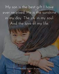 My care giver,i thank god for him every day and i tell my son thank you. 100 Best Son Quotes And Sayings With Images