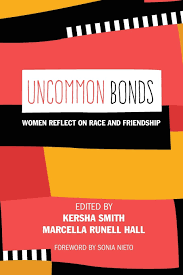 Check spelling or type a new query. Uncommon Bonds Women Reflect On Race And Friendship Counterpoints Hall Marcella Runell Smith Kersha 9781433148743 Amazon Com Books