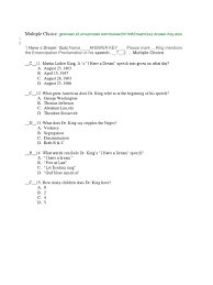 How can i have nearly forgotten?!?!today is martin luther king day.i would like for all of us to remember this great man, and his work. I Have A Dream Questions Pdf Martin Luther King Jr