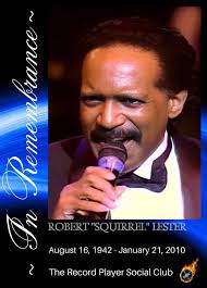 𝐇𝐚𝐩𝐩𝐲 𝐇𝐞𝐚𝐯𝐞𝐧𝐥𝐲 𝟖𝟐𝐧𝐝 𝐁𝐢𝐫𝐭𝐡𝐝𝐚𝐲 𝐑𝐎𝐁𝐄𝐑𝐓  𝐋𝐄𝐒𝐓𝐄𝐑 (𝐒𝐪𝐮𝐢𝐫𝐫𝐞𝐥)💙🎂💙🎶💙 He was one of the original  Chi-Lites. Songs include, Have You Seen Her” I Found Sunshine” Oh Girl” I  Wanna Pay You Back” and I