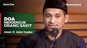 Serial Doa Doa Menjenguk Orang Sakit Ustadz M Abduh Tuasikal Youtube