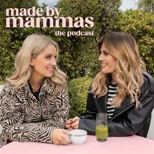Made by Mammas: The Podcast • Listen on Fountain