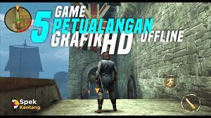 Nah kalau kalian juga termasuk penggemar game petualangan, kalian bisa mencoba beberapa game petualangan offline di android yang akan kami bahas dalam 10 game. 5 Game Petualangan Offline Terbaik Di Android Grafik Hd Youtube