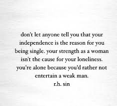 Explore 1000 men quotes by authors including leonardo da vinci, oscar wilde, and marcus aurelius at brainyquote. Pin By Nickole Goit On Girlie Quotes About Strength And Love Words Quotes Words