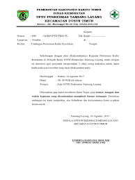 Surat dinas juga dipergunakan di lembaga dan organisasi di dalam instansi pendidikan, pusat pelayanan umum dan semacamnya, yang mana semuanya bertujuan untuk memberikan informasi. Surat Undangan Pertemuan Kader Kesehatan Juli 17