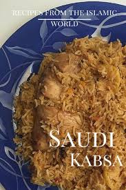 Saudi Arabian Kabsa Chicken And Rice Recipe In 2020 Middle East Recipes Kabsa Recipe Recipes