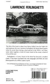 Lawrence ferlinghetti from a coney island of the mind: A Coney Island Of The Mind Poems Ferlinghetti Lawrence 9780811200417 Amazon Com Books