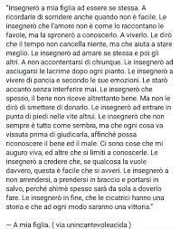 Le Insegnero Che La Vita E Una E Deve Viverla Senza Paura Citazioni Casuali Citazioni Sagge Citazioni Significative