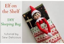 Diy Fabric Sleeping Bag For Elf Free Sewing Pattern Diy Sleeping Bag Elf On The Self Elf Clothes