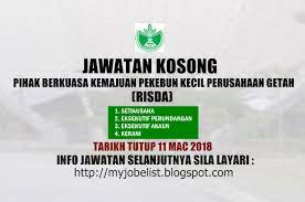 .kecil perusahaan getah risda is a government agency based in karung berkunci 11067, kuala agensi kerajaan in jalan sultan salahuddin. Jawatan Kosong Pihak Berkuasa Kemajuan Pekebun Kecil Perusahaan Getah Risda Mac 2018