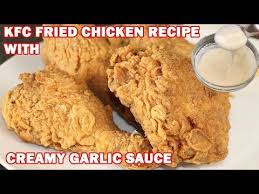 Kfc Style Homemade Fried Chicken With White Garlic Sauce Recipe By Huma In The Kitchen Youtub Garlic Sauce Recipe Homemade Fried Chicken Kfc Chicken Recipe