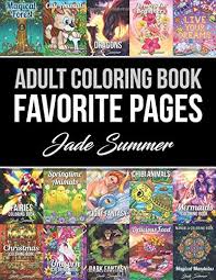 Oct 02, 2019 · october 2, 2019. Amazon Com Adult Coloring Book Favorite Pages 50 Premium Coloring Pages From The Jade Summer Collection 9781982989811 Summer Jade Books