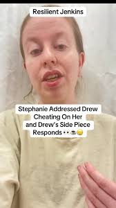 Stephanie Jenkins Addresses Cheating Scandal with Drew